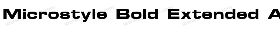 Microstyle Bold Extended ATT字体转换